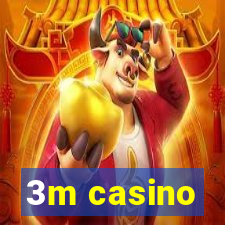 3m casino